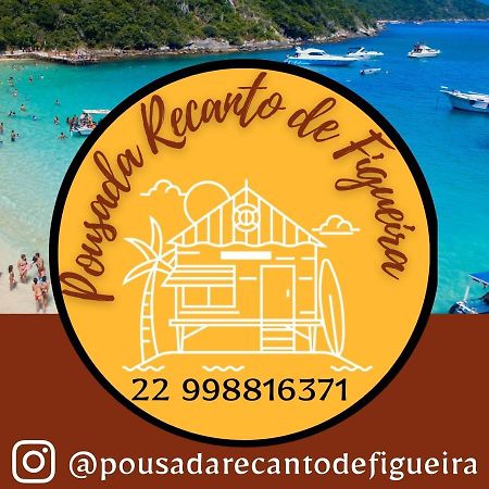 Pousada Recanto De Figueira Арраял-ду-Кабу Екстер'єр фото